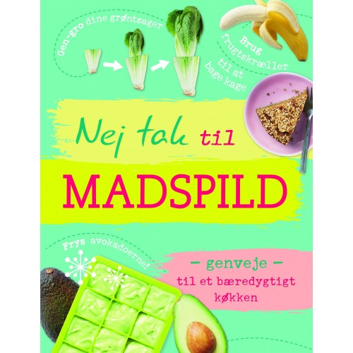 NEJ TAK TIL MADSPILD