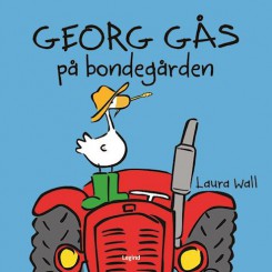 GEORG GÅS PÅ BONDEGÅRDEN-...