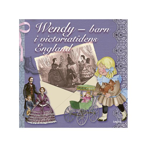 WENDY BARN I VICTORIATIDENS ENGLAND