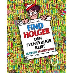 FIND HOLGER DEN EVENTYRLIGE...