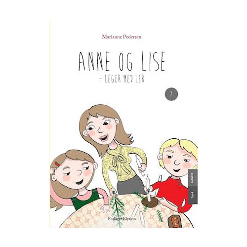 ANNE OG LISE LEGER MED LER 7. BOG