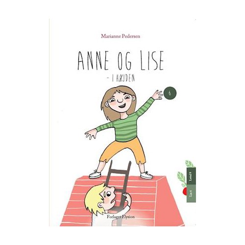 ANNE OG LISE I HØJDEN 6. I SERIEN