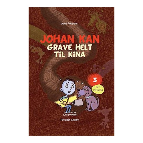 JOHAN KAN GRAVE HELT TIL KINA 3 / 6