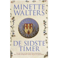 DE SIDSTE TIMER AF MINETTE WALTERS