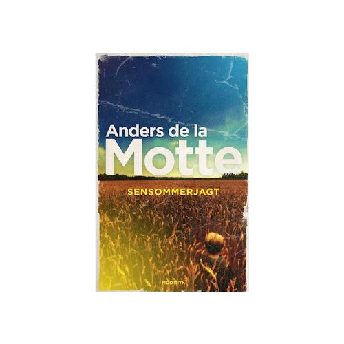 SENSOMMERJAGT AF ANDERS DE LA MOTTE