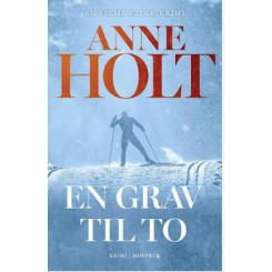 EN GRAV TIL TO AF ANNE HOLT