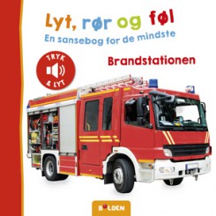 LYT, RØR OG FØL BRANDSTATIONEN