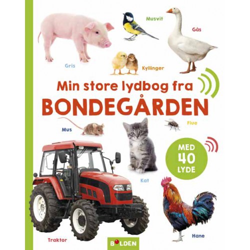 MIN STORE LYDBOG FRA BONDEGÅRDEN