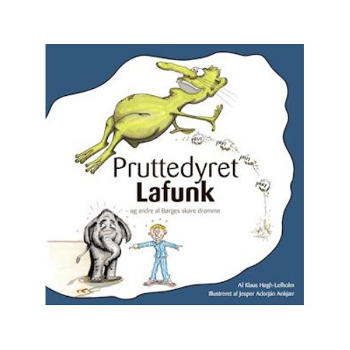 PRUTTEDYRET LAFUNK & ANDRE AF BØRGE