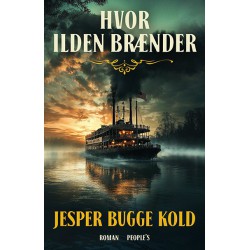Hvor ilden Brænder af Jesper Bugge Kold