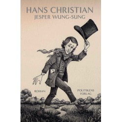 Hans Christian af Jesper Wung-Sung Skarp pris → Bakkeleg