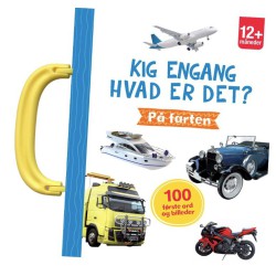 Kig engang – Hvad er det? Første ord | Børnebog | Bakkeleg