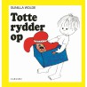 Totte rydder op af Gunilla Wolde