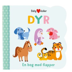 Baby Elsker Dyr – pegebog med søde dyr og farverige illustrationer til små børn.