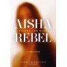 Aisha Rebel – Kvinde i en klan – bog om Aisha Rebel og hendes historie.