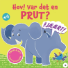 Hov! Var det en prut? – sjov børnebog med knap, der afspiller lyd.