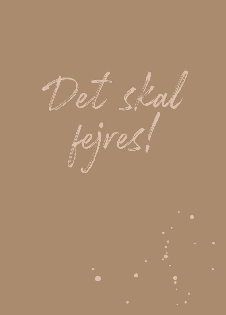 DET SKAL FEJRES! A5