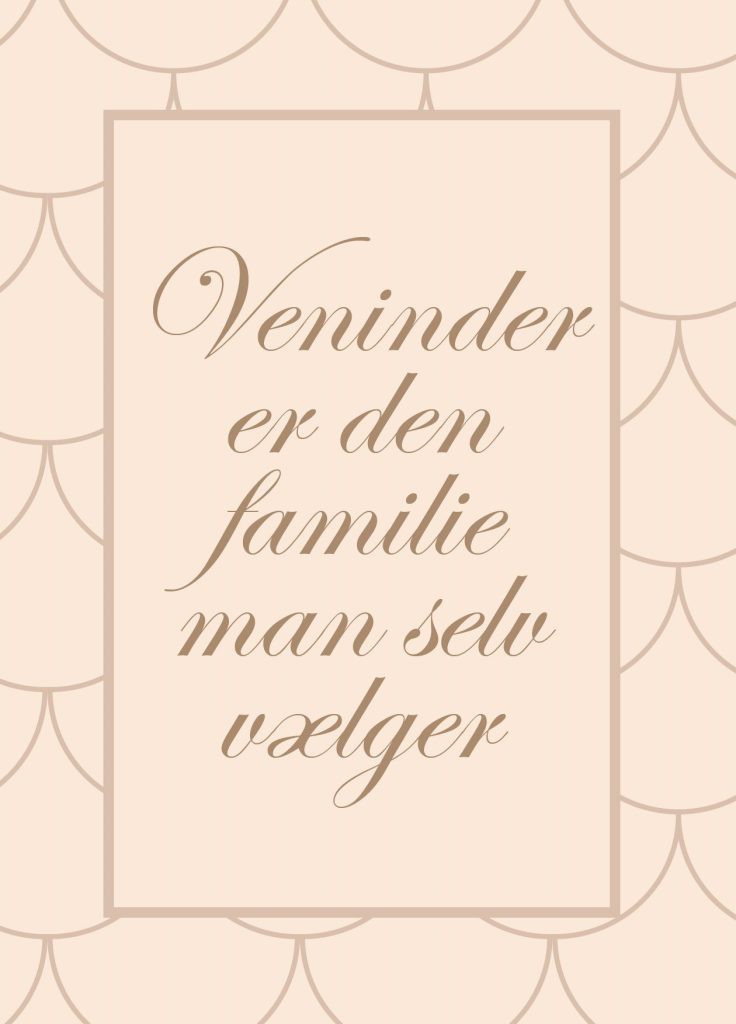 VENINDER ER DEN FAMILIE A5