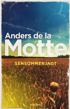 SENSOMMERJAGT AF ANDERS DE LA MOTTE