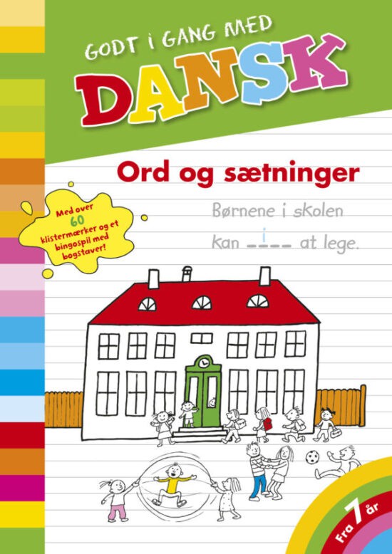 GODT IGANG MED DANSK: ORD OG SÆTNIN