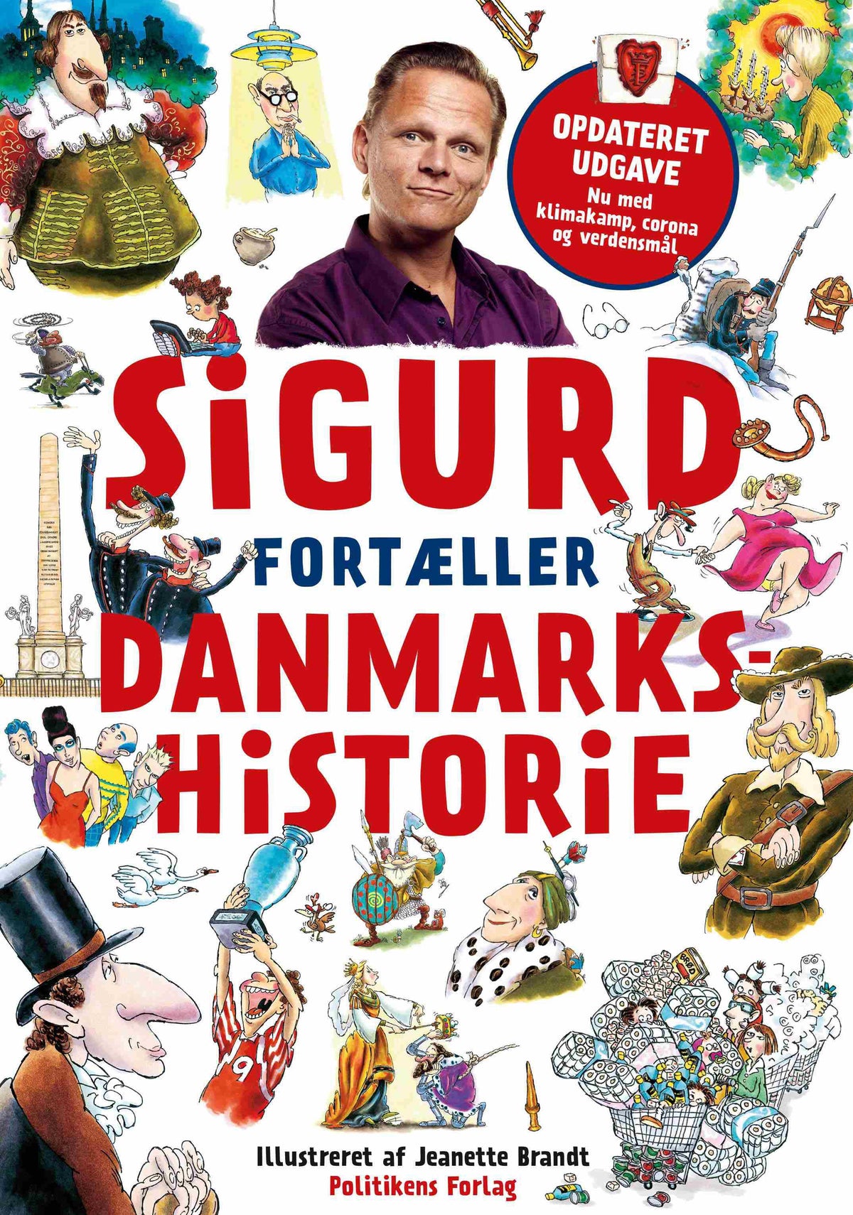 Sigurd Fortæller Danmarks historie