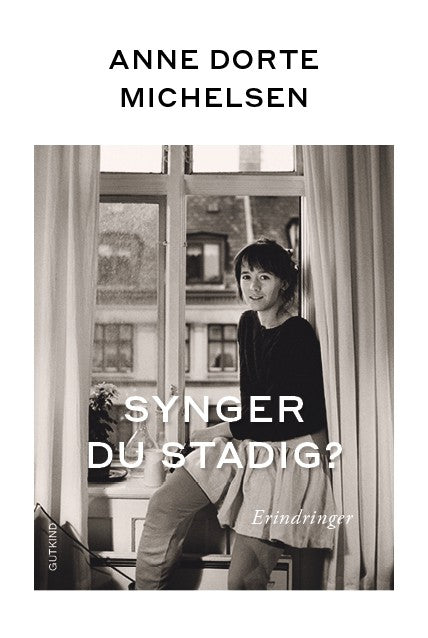 Synger du stadig? - Anne Dorte Michelsen