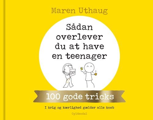 Sådan overlever du at have en teenager - Maren Uthaug