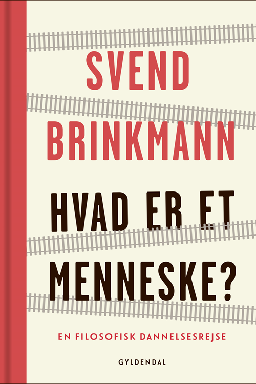 Hvad er et menneske? af Svend Brinkmann