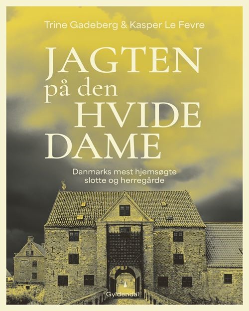 Jagten på den hvide dame af Trine Gadeberg og Kasper Le Fevre