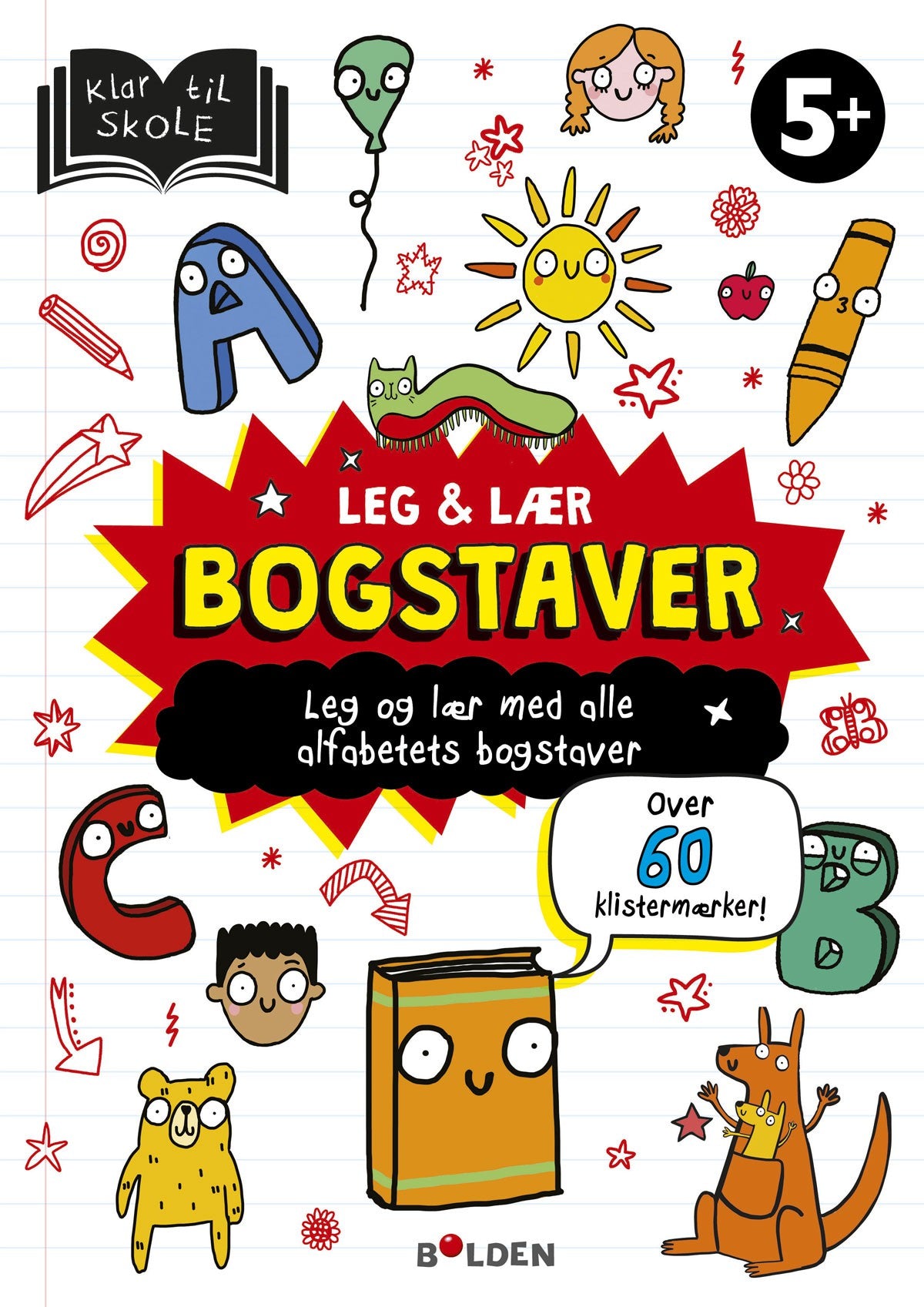 LEG OG LÆR BOGSTAVER 5+