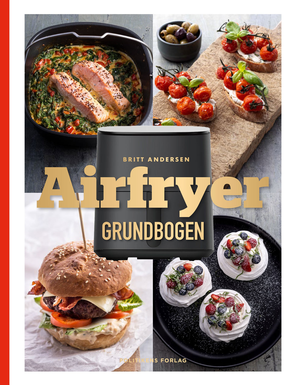 Airfryer Grundbogen af Britt Andersen