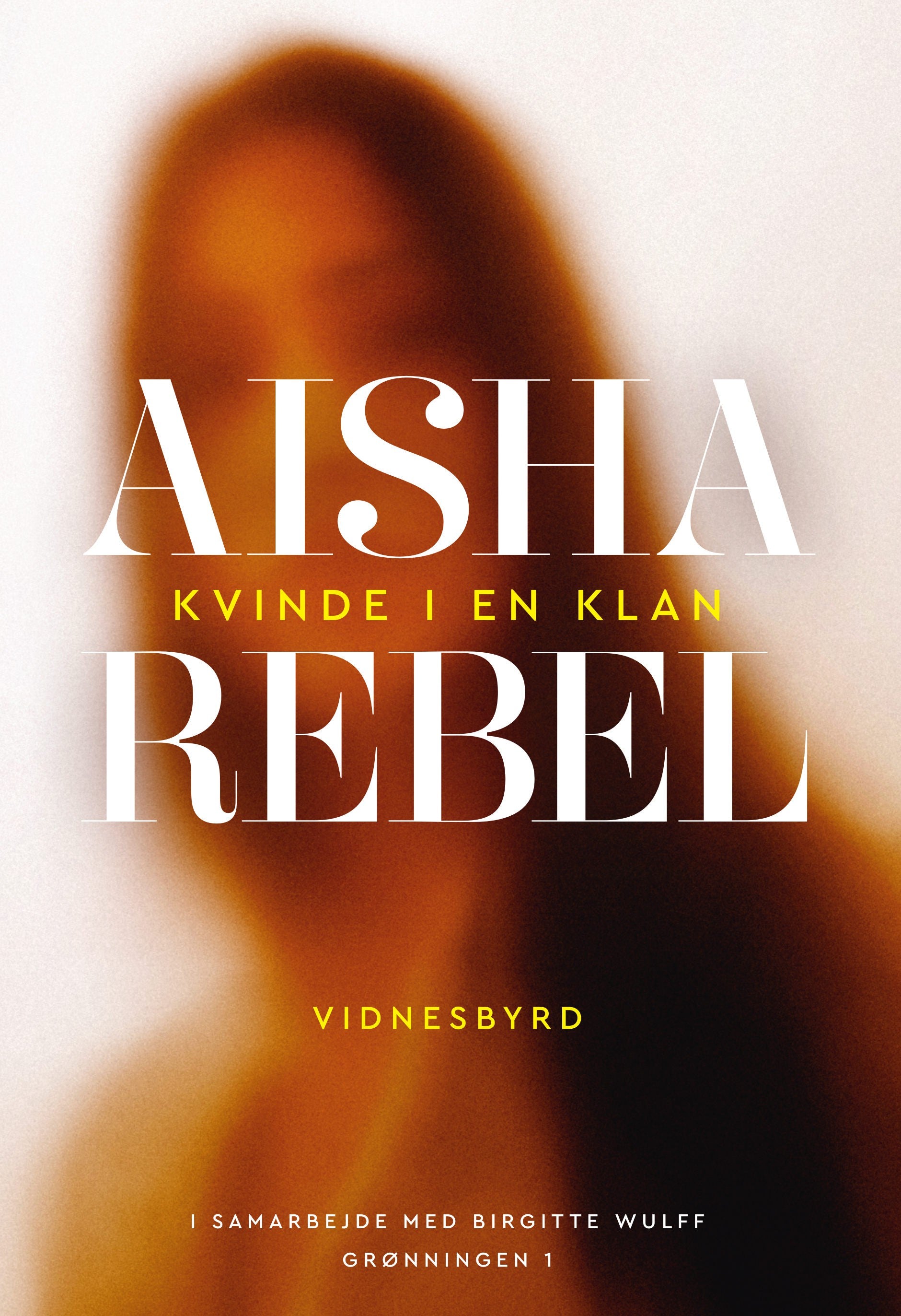 Aisha Rebel - Kvinde i en klan